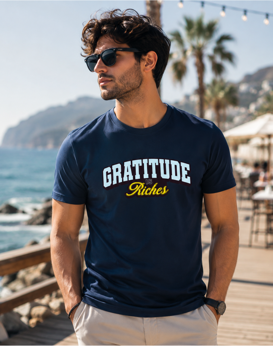 Men Gratitude The Riches Supima T-Shirt